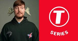 Mr.Beast v/s T-Series :